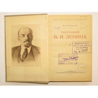 Биография В.И. Ленина 1870-1924, Ем. Ярославский. ОГИЗ  1940-й год. Espenlaub militaria